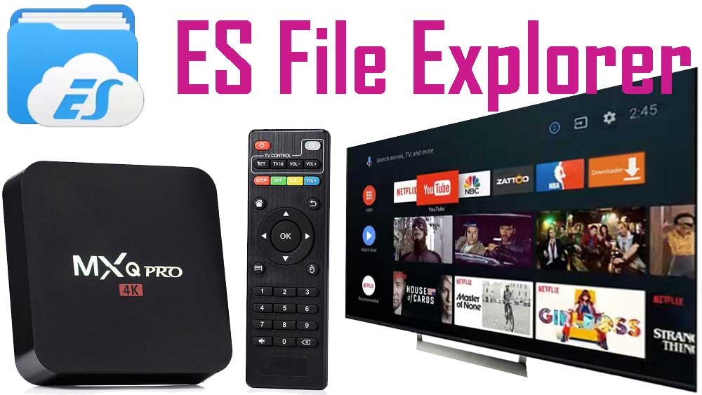 ES File Explore APK for Android TV  Install